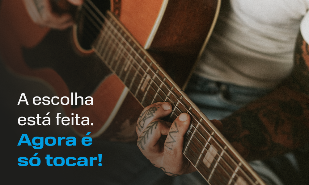 Fotografia ilustrativa do Gt com texto: a escolha está feita. Agora é tocar!